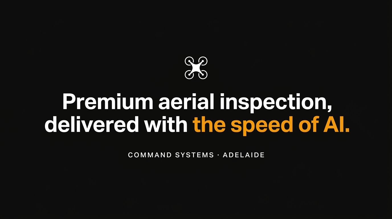 Command Systems — Premium aerial inspection, delivered with the speed of AI
